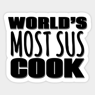 World's Most Sus Cook Sticker